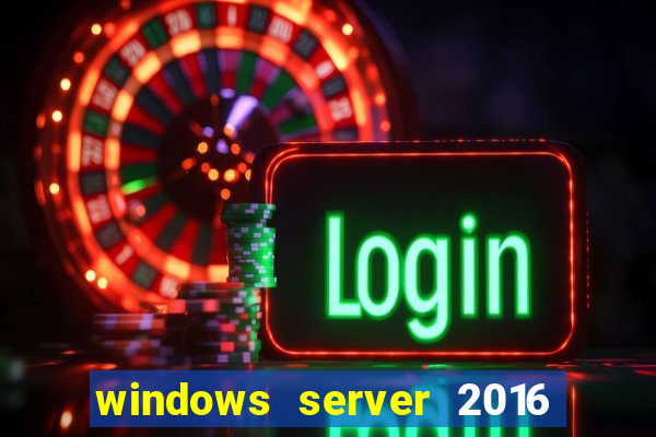 windows server 2016 download iso pt-br